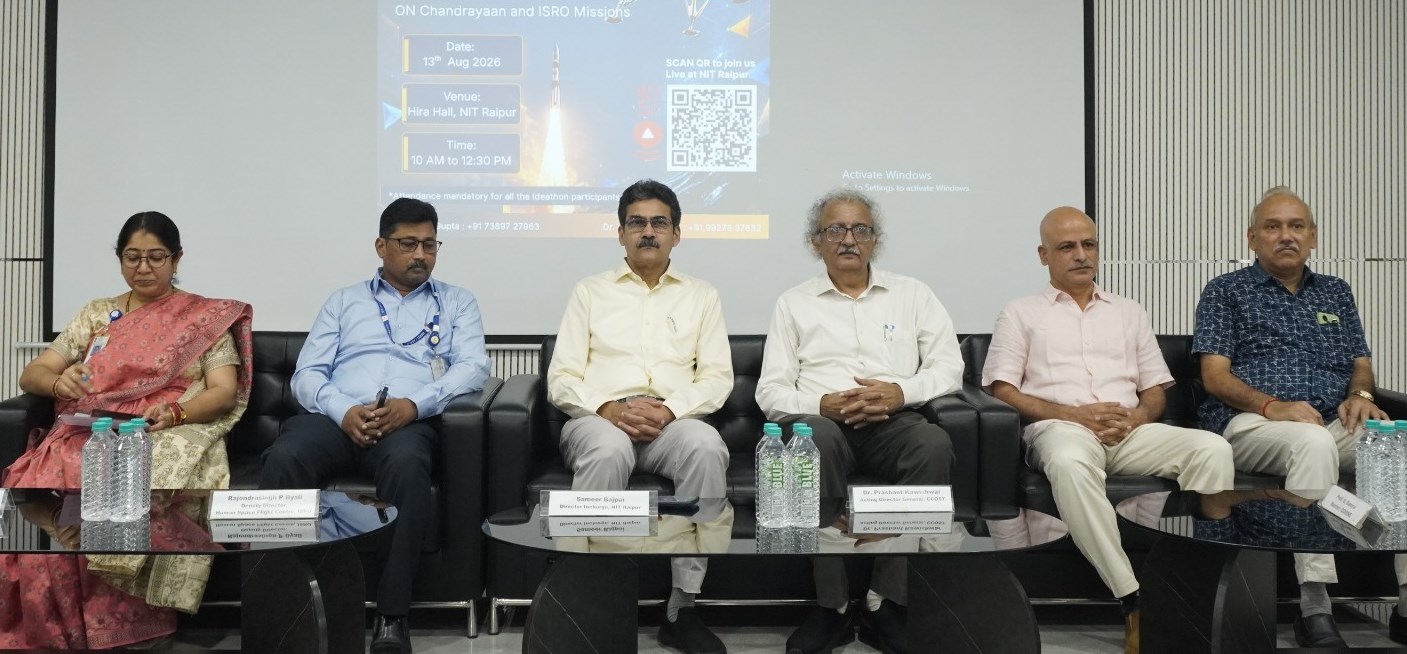 एनआईटी रायपुर ने इसरो-एनआरएससी तकनीकी संवाद और स्पेसटेक आइडियाथॉन चैलेंज के साथ मनाया राष्ट्रीय अंतरिक्ष दिवस